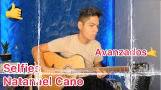 Selfies - Natanel Cano - Tutorial / PRINCIPIANTES Selfies - Natanel Cano - Tutorial / PRINCIPIANTES