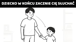 Użyj Tej Metody, Aby Twoje Dziecko Słuchało I Zachowywało Się Właściwie