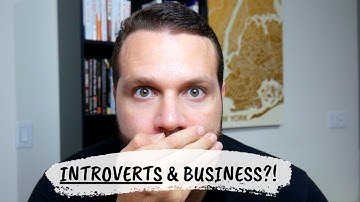 Can Shy INTROVERTS Succeed In Business, Sales & Networking