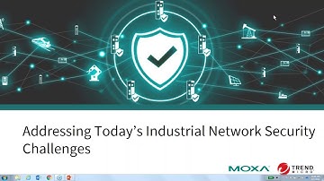 Webinar: Addressing Today’s Industrial Network Security Challenges
