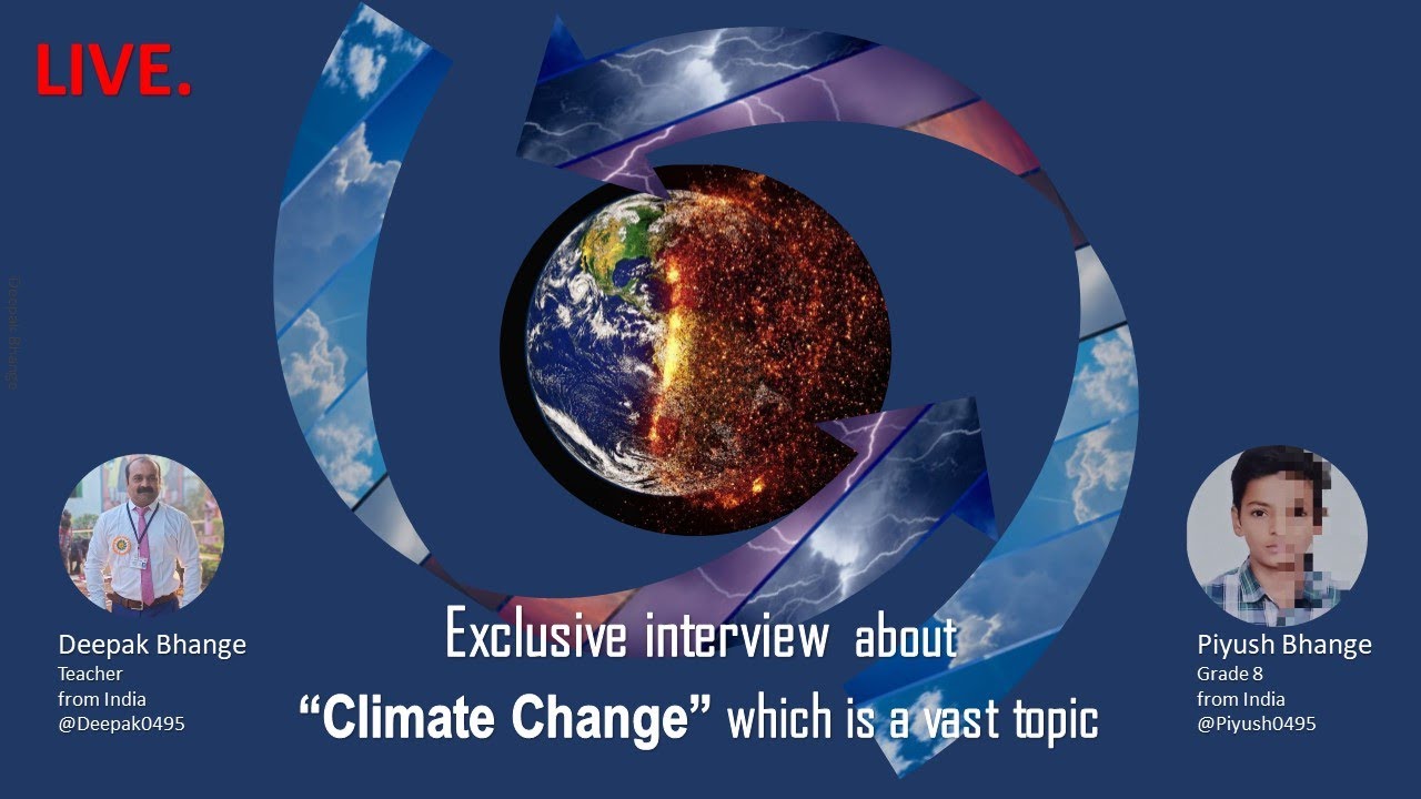 My Exclusive Interview about Climate Change - YouTube