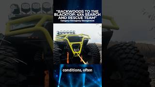 Award Finalist - Backwoods to the Blacktop #4X4 #searchandrescue