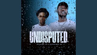 Undisputed (feat. MrPrince DJ) - YouTube