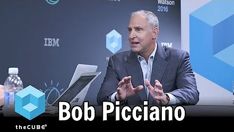 Bob Picciano, IBM - World Watson 2016 #ibmwow #the...