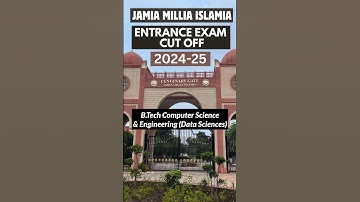 JMI B.Tech Computer Science & Engineering (Data Sciences) 4th Cut Off 2024 | Jamia Cut Off