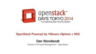 A6 : OpenStack Powered by VMware vSphere + NSX