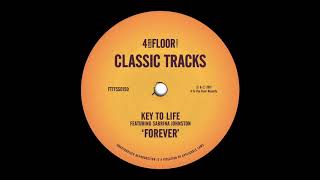 Key To Life featuring Sabrina Johnston 'Forever' (New Heights Swing Mix)