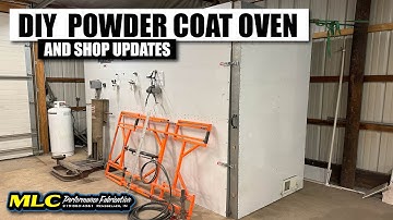 Home built Powder coat oven and some shop updates