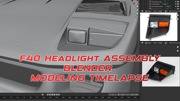 Ferrari F40 - Headlight Assembly Timelapse in Blender