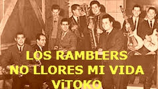 LOS RAMBERS NO LLORES MIVIDA Resimi