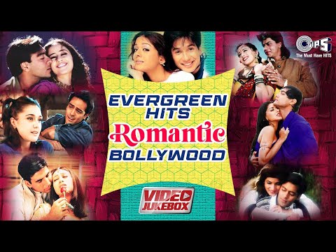 Evergreen Hits Romantic Bollywood - Video Jukebox 