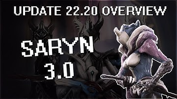 Warframe - Update 22.20 - Saryn 3.0 (Overview)