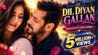 Dil Diyan Gallan Song | Tiger Zinda Hai | Salman Khan, Katrina Kaif | Atif Aslam | 