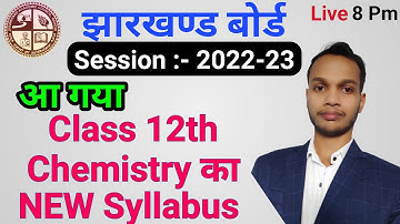 Class 12 New Syllabus For Session 2022-23  Term 1and Term 2