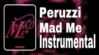 Peruzzi - Mad Me (Instrumental)