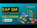 Sap qm quality management training  full course  zarantech