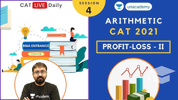 Unacademy CAT | Profit Loss - Part 2 | Arithmetic | Quantitative Ability | CAT 2021 | Ronak Shah