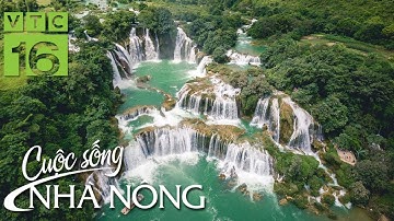 Thác Bản Dốc hùng vĩ đẹp như tranh vẽ - CSNN 364 I VTC16