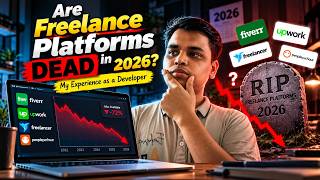 Are Freelance Platforms Dead in 2026 My Experience as a Developer