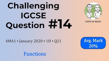 Challenging IGCSE Question 14 (Avg. Mark 20%)