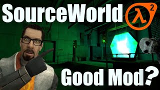 SourceWorld - Traveling Universes? A Half-Life 2 Mod!