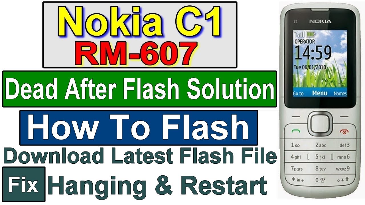 Nokia C1-01 Latest Flash File | Nokia C1 Firmware | RM-607 Dead After Flash | White Display Solution