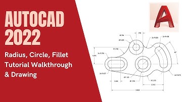 AutoCAD 2022 - Radius, Circle, Arc, Fillet