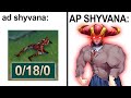 Shyvana AP giờ đã là chân lý