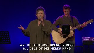 Video thumbnail of "Wat de toekomst brengen moge (Opwekking 377)"