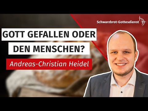 Dr. Andreas-Christian Heidel | 19.06.2022 | Schwarzbrot-Gottesdienst