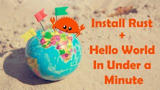 Celebrity Install Rust + Hello World in Under a Minute Net Worth