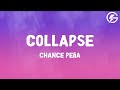 Collapse Chance Peña Lyrics
