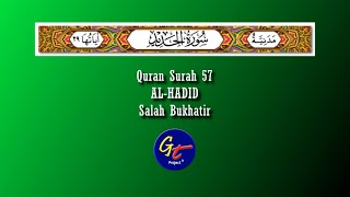 Salah Bukhatir - Quran Surah 57 Al-Hadid