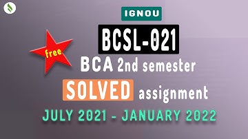 BCSL-021  BCA 2nd Semester Solved Assignment 2021 | #Ignou solved assignment