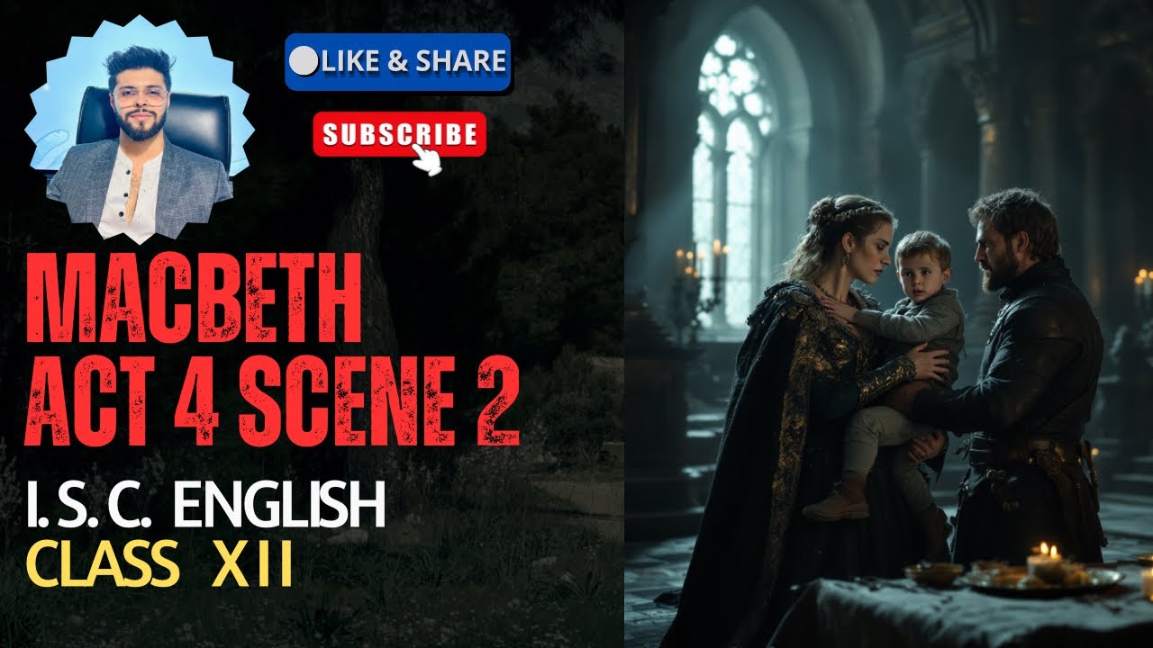 Macbeth Act 4 Scene 2 | ISC English Class 12 - YouTube