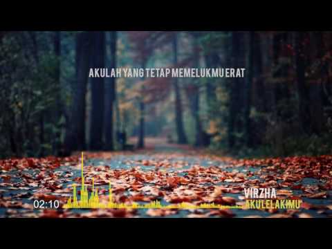 Virzha - Aku Lelakimu (Lirik)