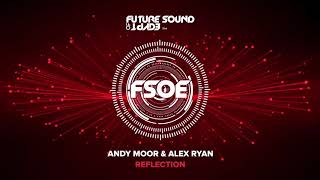 Andy Moor & Alex Ryan - Reflection