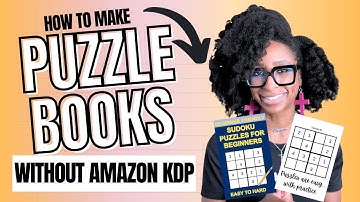 HOW TO CREATE & SELL PUZZLE BOOKS (WITHOUT USING AMAZON KDP) | Word Search Puzzle With Canva AI 2025