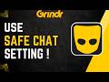 How to Use Grindr Safe Chat Setting