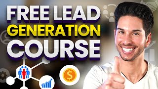 Free Lead Generation Course for Beginners [2025]