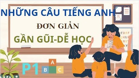 Gần gũi với cuộc sống tiếng anh là gì