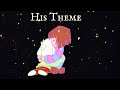 His Theme - Undertale the Musical Animation