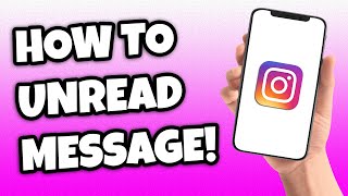 How To Unread Message On Instagram (2023)