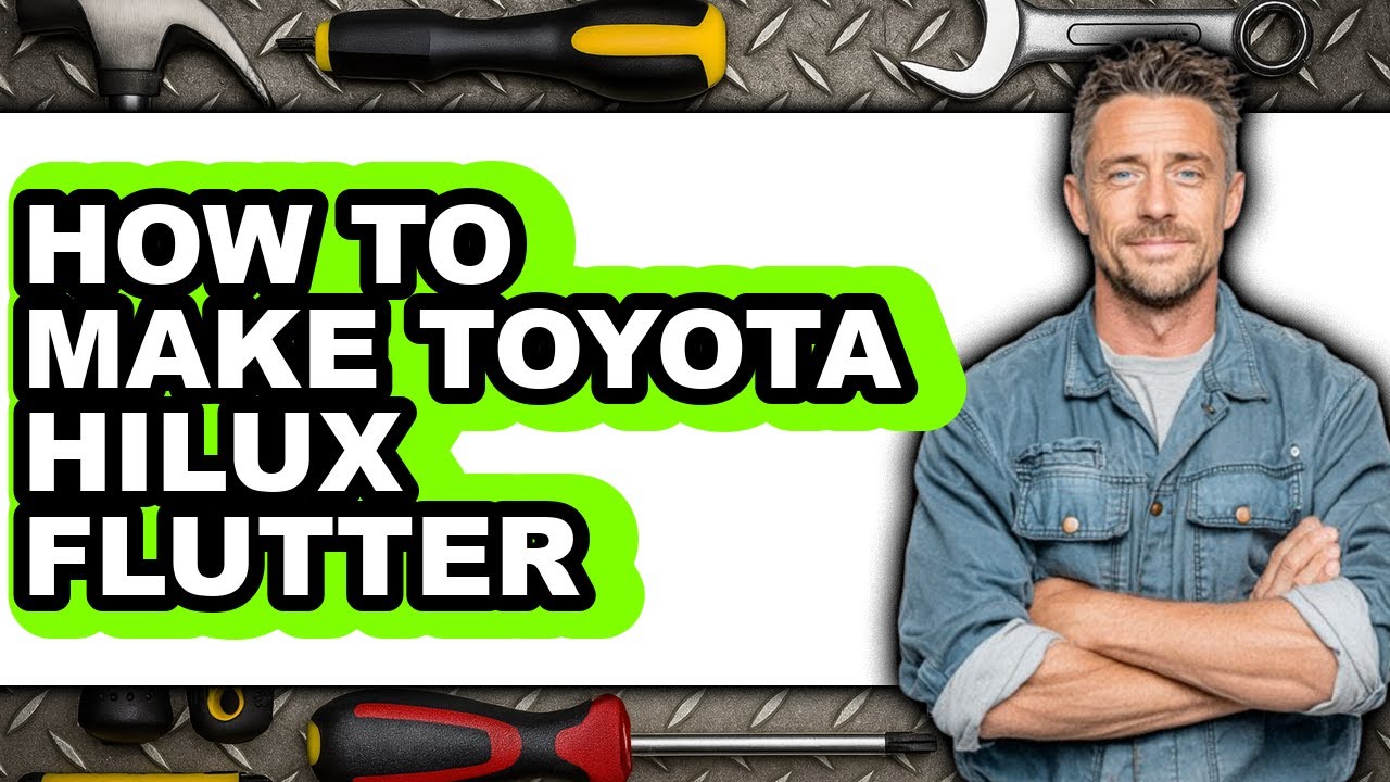 How to Make Toyota Hilux Flutter - Full Guide - YouTube
