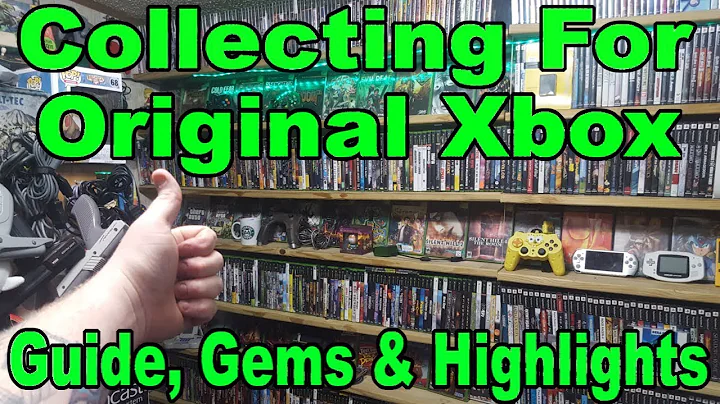 Collecting For Original Xbox - Guide, Gems & Highlights