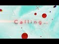 悲撃のヒロイン症候群 『 Calling... 』【リリックビデオ】