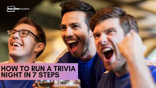 How to Run a Trivia Night in 7 Steps