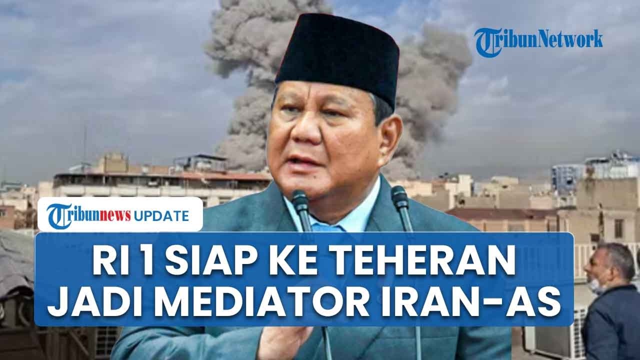 Prabowo Siap siap Terbang ke Teheran meski Baru Tiba di Indonesia, Bersedia Jadi Mediasi Iran AS