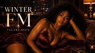Velari Blue – Winter FM | Official Lyric Video | Late Night Neo-Soul / R&B