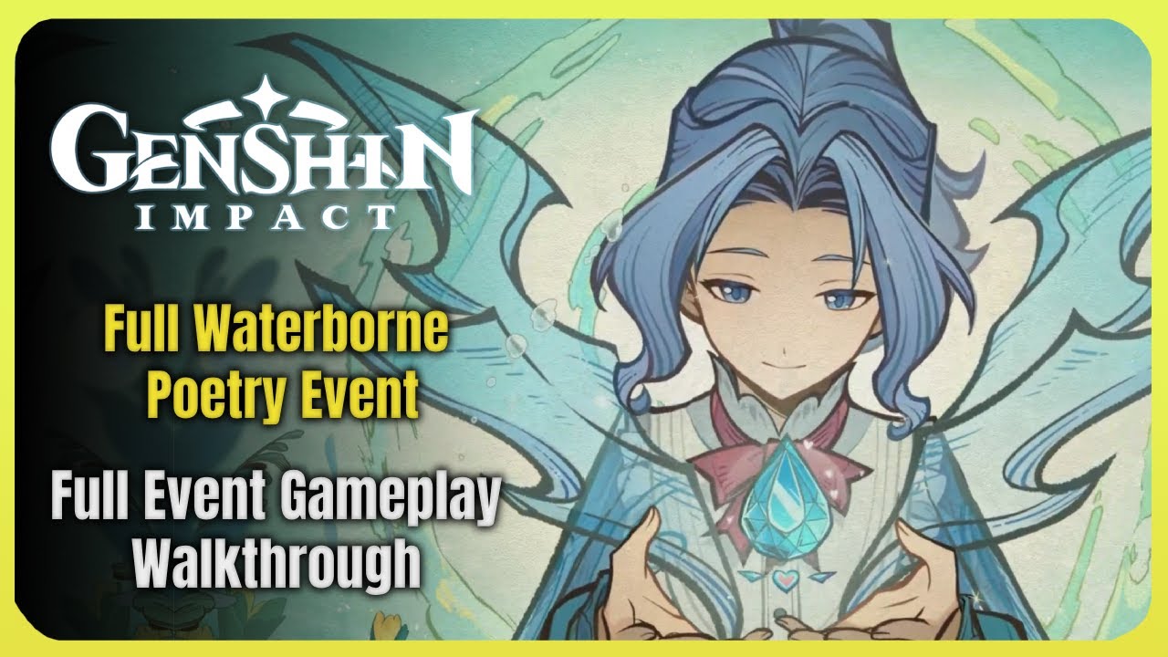 Waterborne Poetry Event Quest - Full Event Gameplay Walkthrough | Genshin Impact